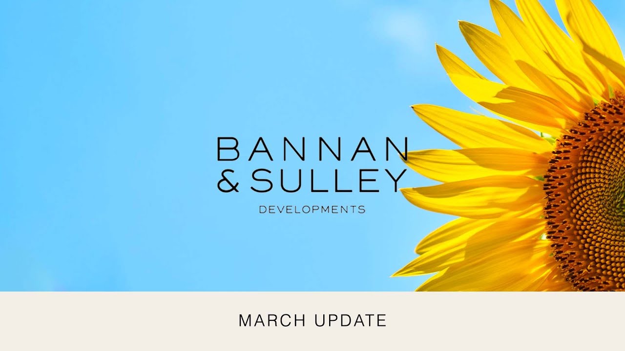 Bannan and Sulley Update March 2023