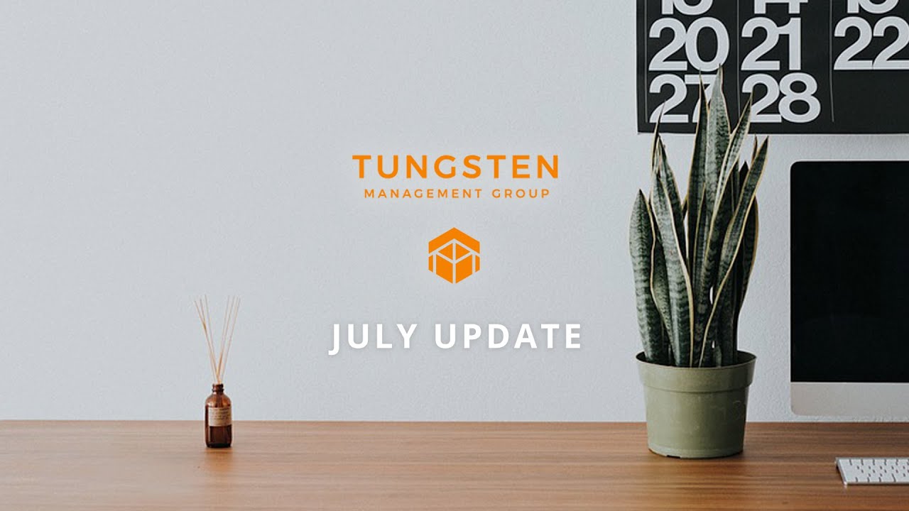 Tungsten MG July Update