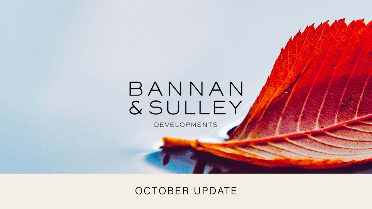 Bannan and Sulley Update October 2022