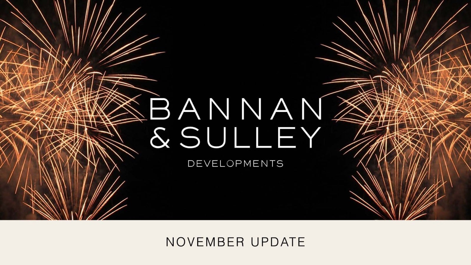 Bannan and Sulley Update November 2022